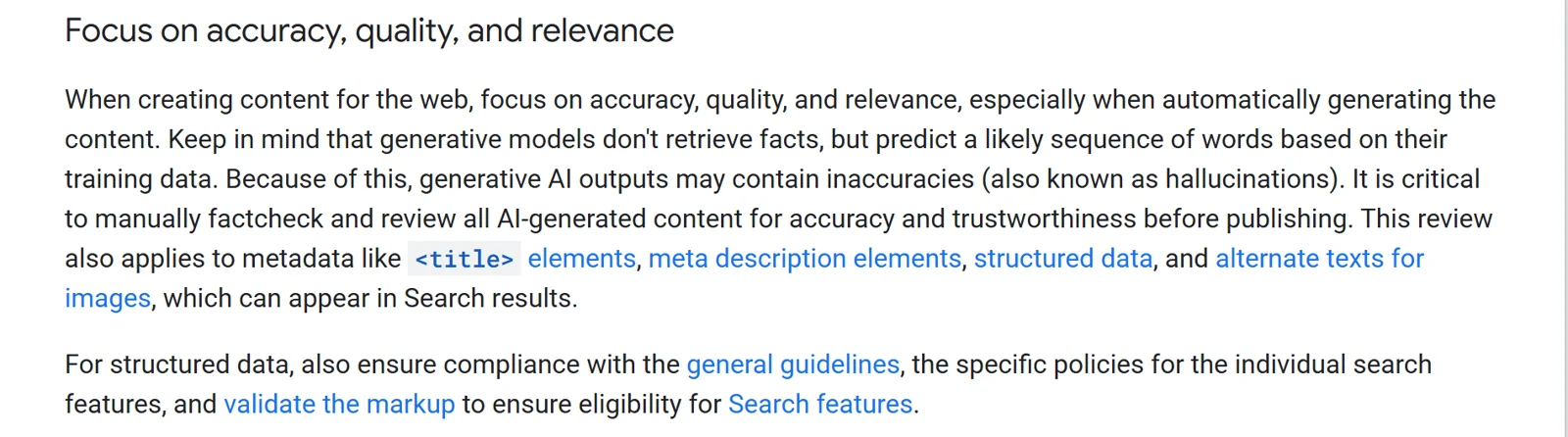 The Focus on accuracy, quality, and relevance section of Google's guidance on generative AI content, with the sentence It is critical to manually factcheck and review all AI-generated content for accuracy and trustworthiness before publishing